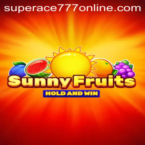 Unveiling the Thrills of SunnyFruits: A Comprehensive Guide to the Exciting Game by Superace777